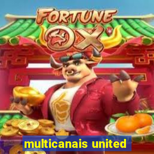 multicanais united