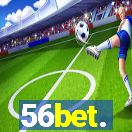 56bet.