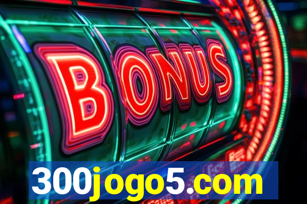 300jogo5.com