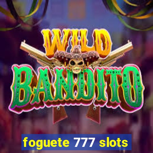 foguete 777 slots