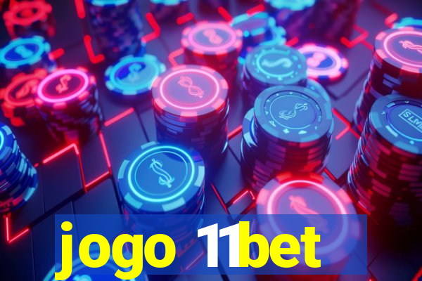 jogo 11bet