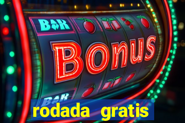 rodada gratis estrela bet