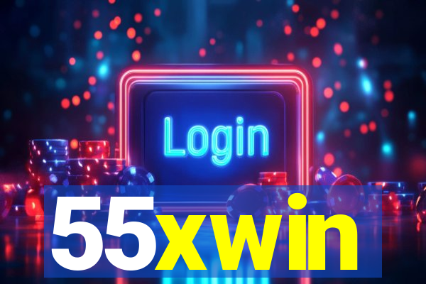 55xwin
