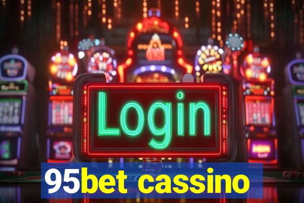 95bet cassino