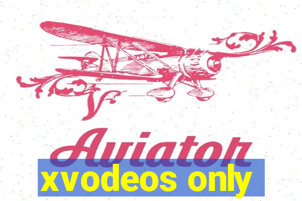 xvodeos only