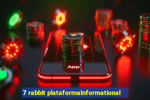 7 rabbit plataformaInformational