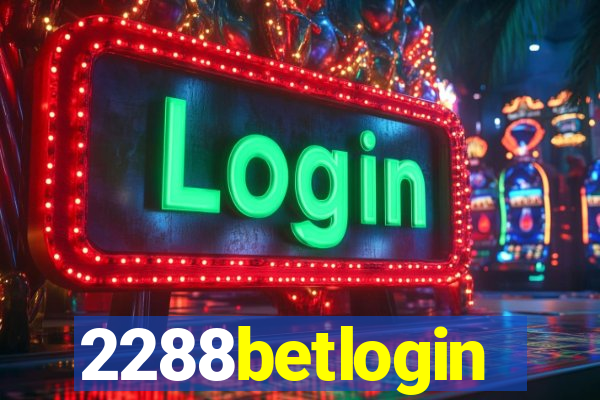 2288betlogin