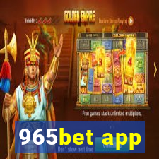 965bet app