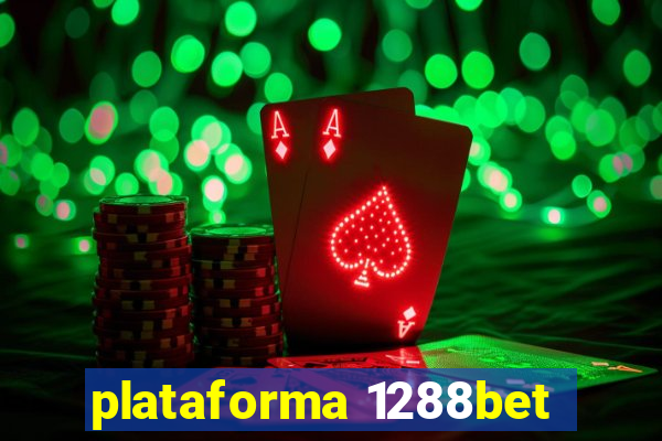plataforma 1288bet