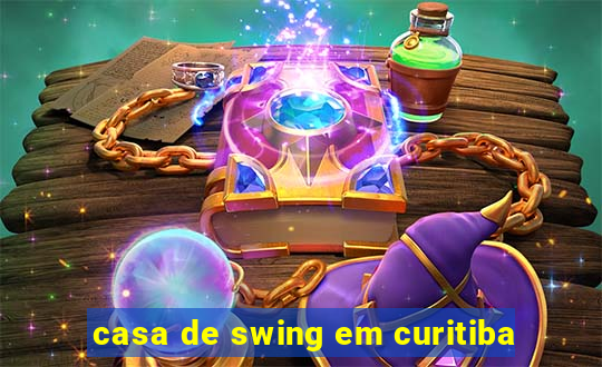casa de swing em curitiba
