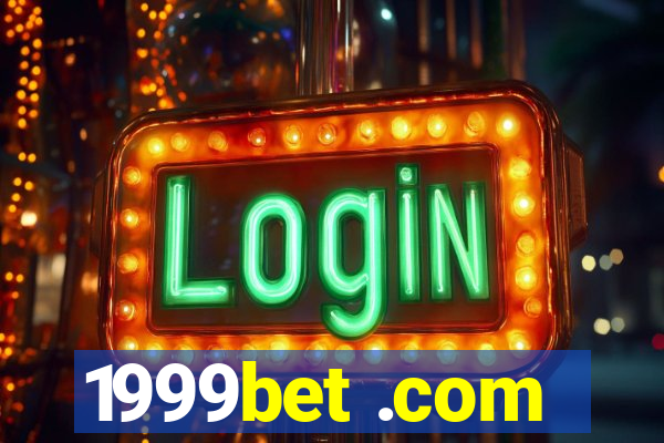 1999bet .com