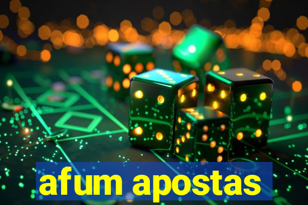afum apostas