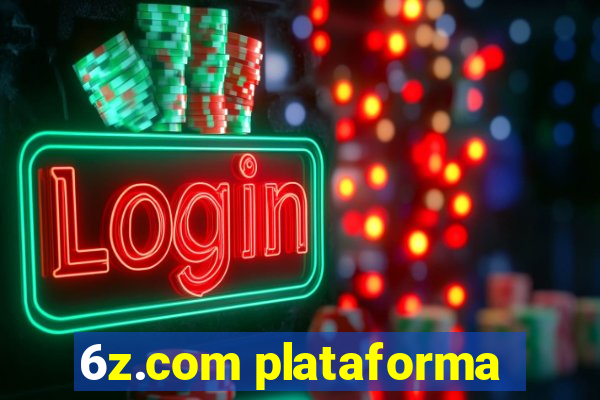 6z.com plataforma