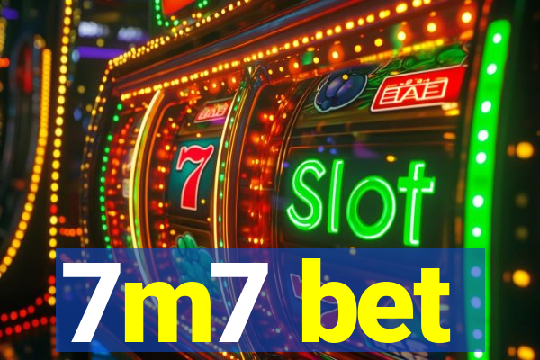 7m7 bet