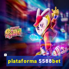 plataforma 5588bet