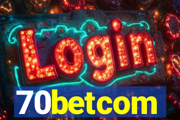 70betcom