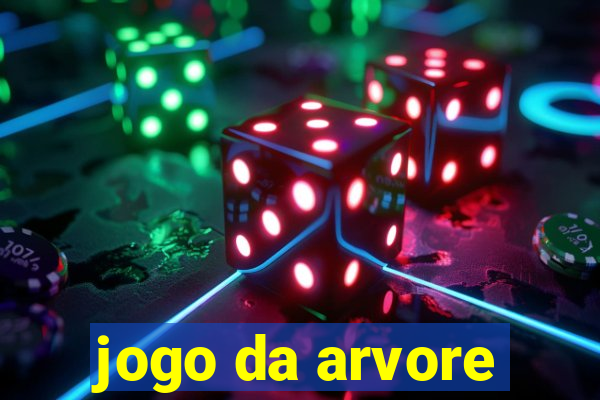 jogo da arvore