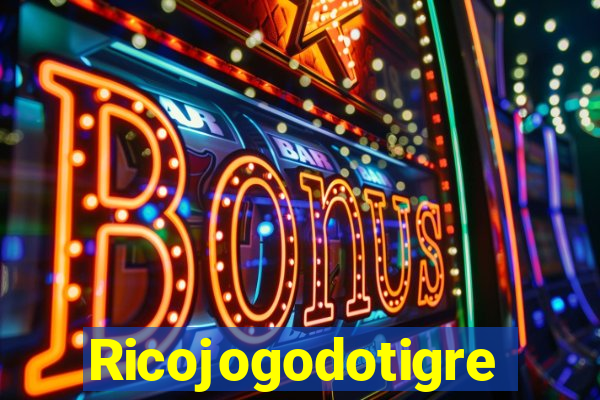 Ricojogodotigre