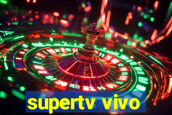 supertv vivo