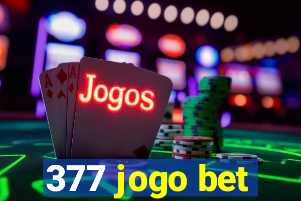 377 jogo bet