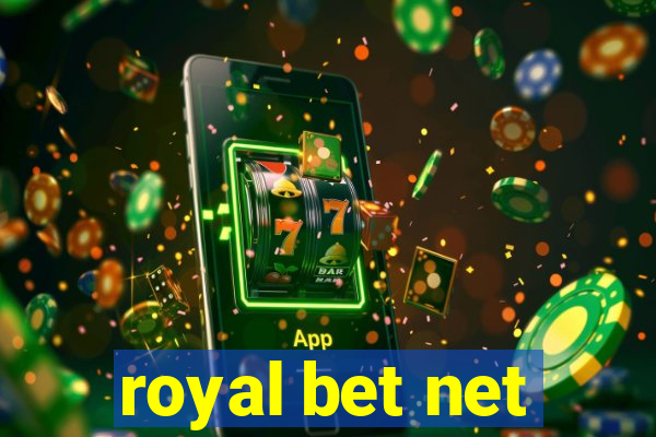 royal bet net