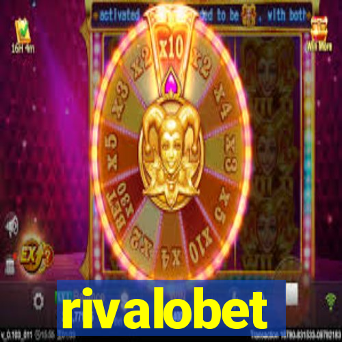 rivalobet