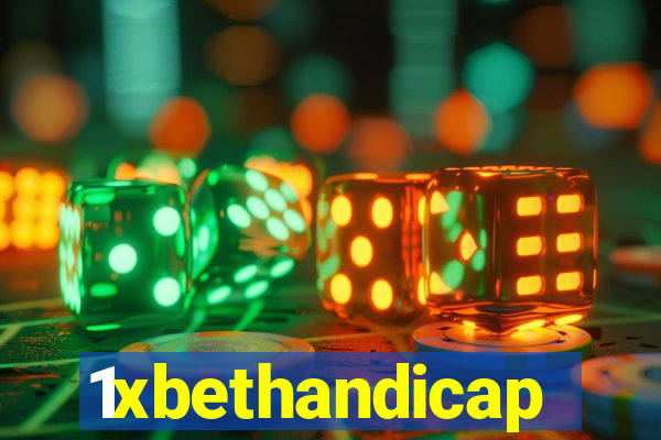 1xbethandicap