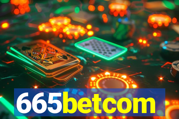 665betcom