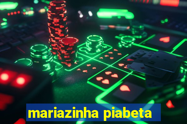 mariazinha piabeta