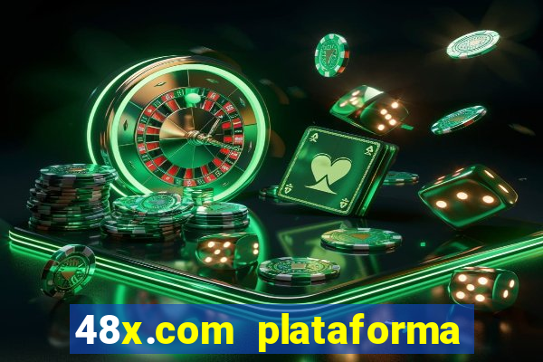 48x.com plataforma de jogos