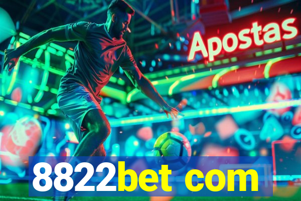 8822bet com