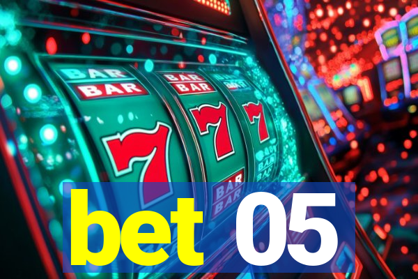 bet 05