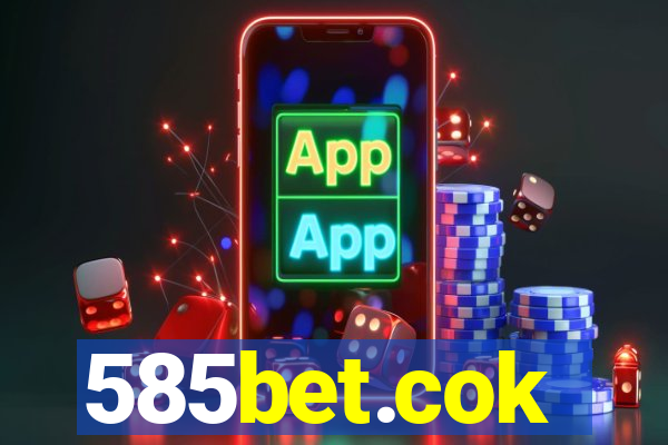 585bet.cok