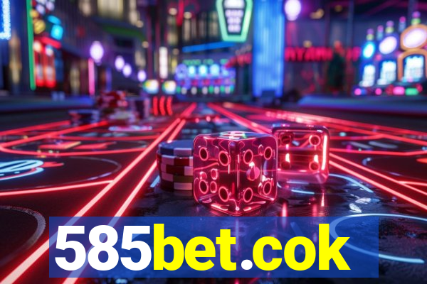 585bet.cok