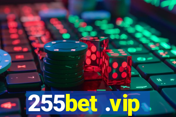 255bet .vip