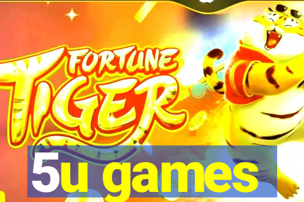 5u games