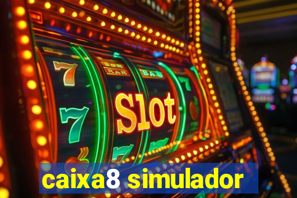 caixa8 simulador