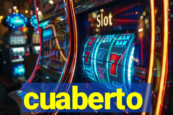 cuaberto