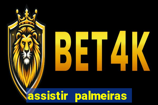 assistir palmeiras x botafogo multicanais