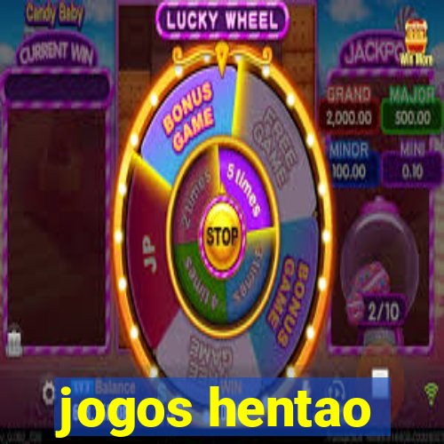 jogos hentao
