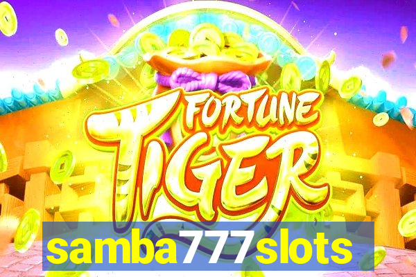 samba777slots