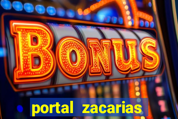 portal zacarias cabe a esmagada