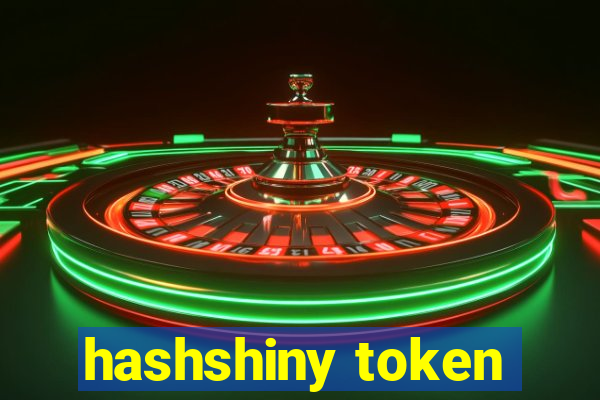 hashshiny token