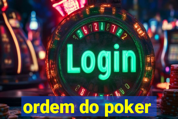 ordem do poker