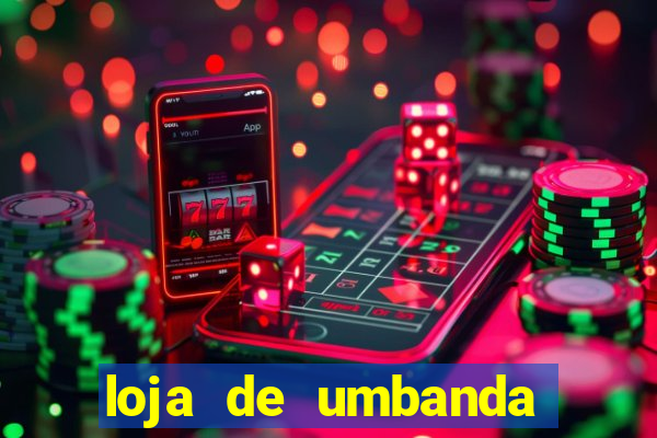 loja de umbanda perto de mim