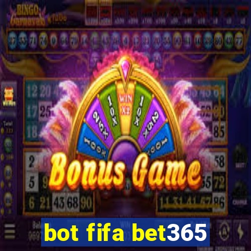 bot fifa bet365