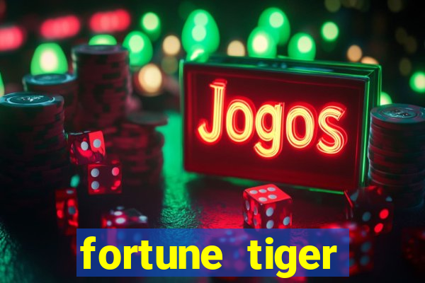 fortune tiger plataforma pagante