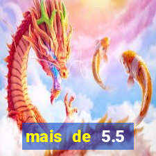 mais de 5.5 escanteios o que significa