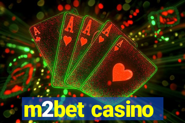 m2bet casino