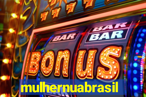 mulhernuabrasil